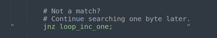 JNZ loop_inc_one - mismatch; advance one byte
